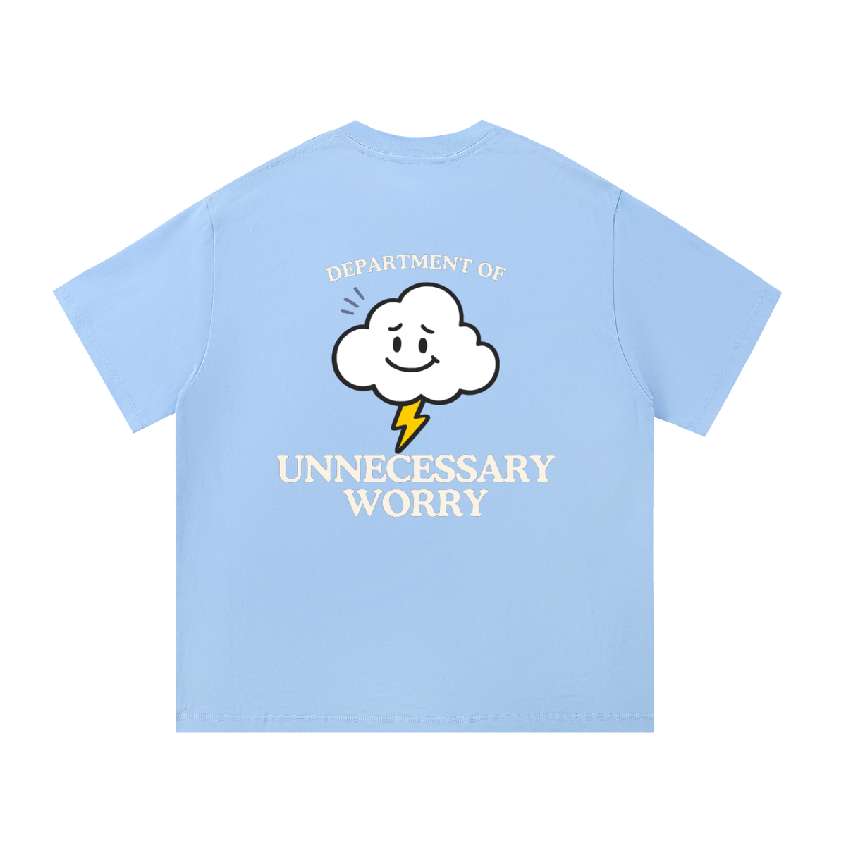 Department of Unnecessary Worry Tee